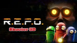 R.E.P.O. Shooter 3D